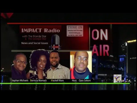 Opio Speaks discusses current events with Stephan Michaels, Bernicia Womack, and Mackell Ware on Impact Radio Show.