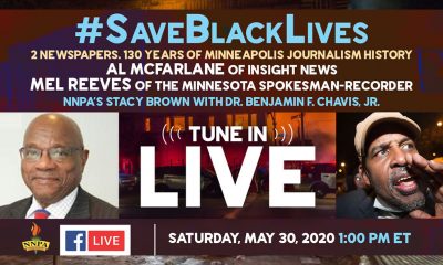 Two editors from Black Press of America newspapers on the frontlines of the uprising in Minneapolis in the aftermath of the murder of George Floyd by four police officers, joined a National Newspaper Publishers Association (NNPA) livestream broadcast on Saturday, May 30, to discuss up-to-the-minute breaking news from the Twin Cities.