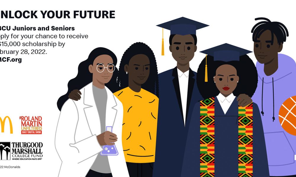 For more information on the scholarship or to apply, visit www.TMCF.org. For more information on McDonald’s commitment to uplifting the communities it serves, visit www.blackandpositivelygolden.com and @wearegolden.