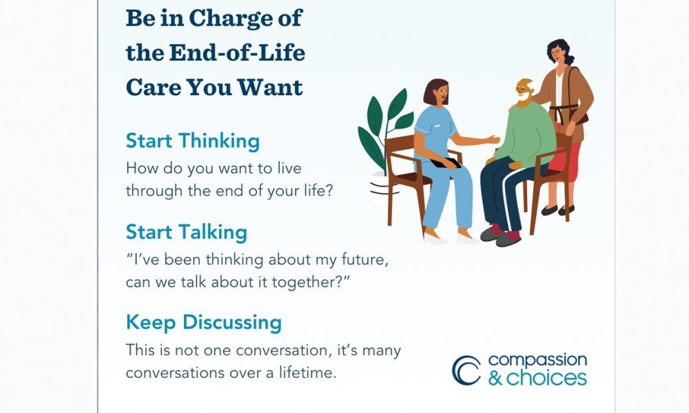 Be in Charge of the End of Life Care You Want