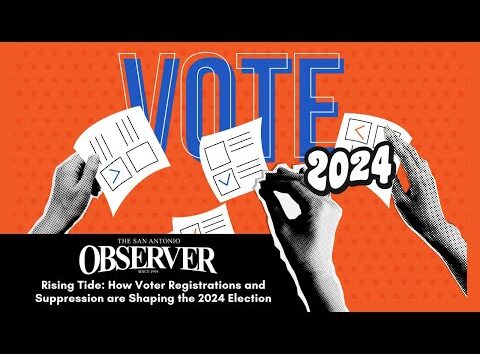 Voter registration and suppression tactics impacting the 2024 election in San Antonio