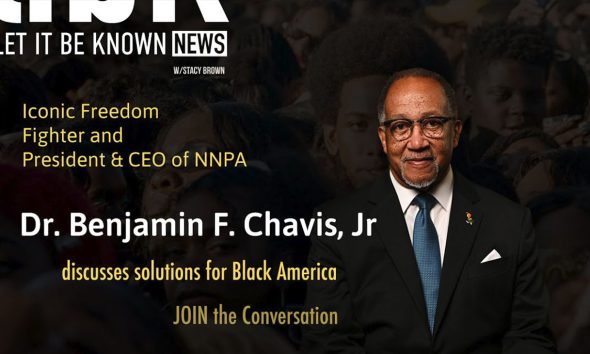 NNPA President & CEO Dr. Benjamin F. Chavis Jr.