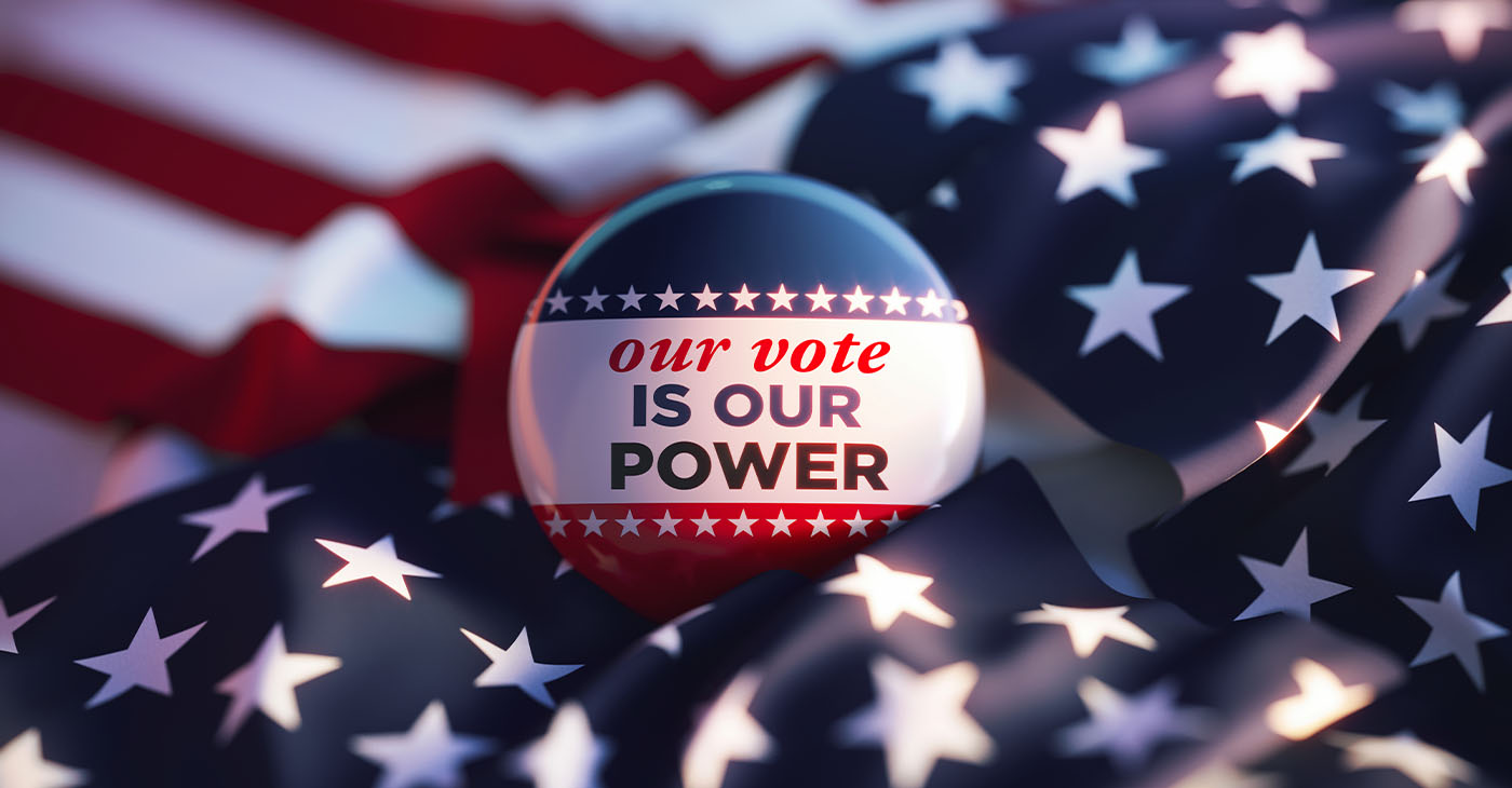 Our Vote Is Our Power printed badge over American flag. Horizontal composition. Election concept.