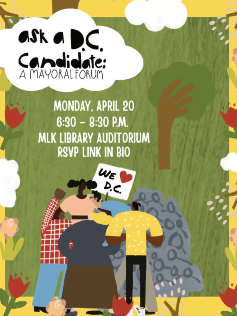 An eye-catching logo provides information about a mayoral forum featuring seven candidates on April 20 at the MLK Memorial Library in Washington, D.C. (AFRO Photo / D. Kevin McNeir)