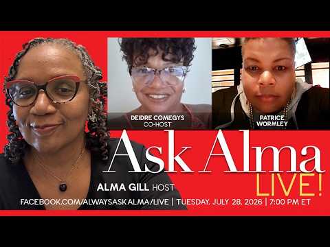 Live Ask Alma Q&A session with BlackPressUSA on Tuesday, July 28, 2026, at 7 PM EST.