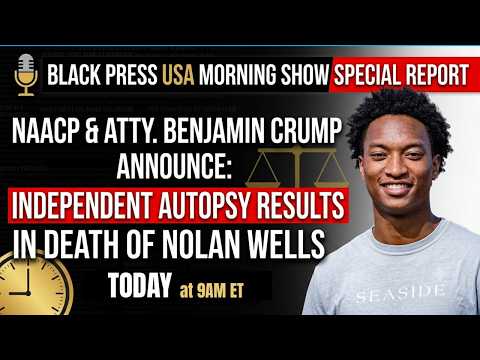 Nolan Wells and attorney Ben Crump speak live on BlackPressUSATV today.