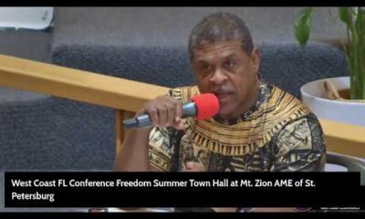 West Coast FL Conference Freedom Summer Town Hall at Mt. Zion AME St. Petersburg BlackPressUSATV