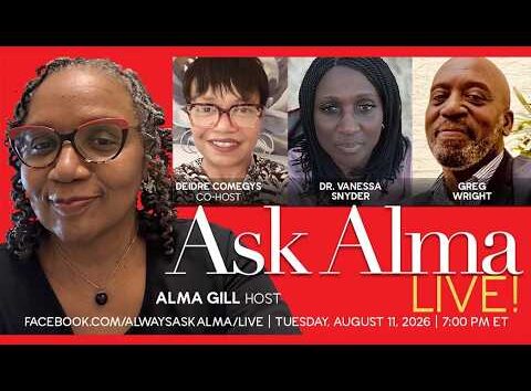Alma answers questions live on BlackPressUSA TV, Tuesday, August 11, 2026, 7 PM EST.