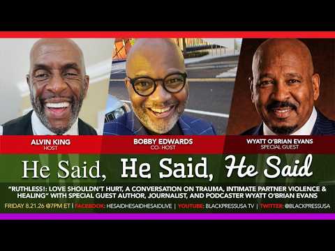 Ruthless! Love Shouldn't Hurt" live stream with BlackPressUSA TV discussing domestic violence.