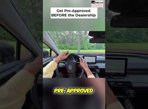 Car buyers get pre-approved for financing before shopping for a car.