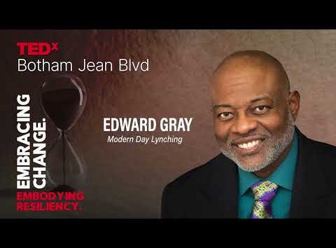 Ed Gray speaks on modern-day lynching at TEDxBotham Jean Blvd