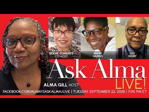 Alma answers questions live on BlackPressUSA TV, Thursday, September 22, 2026, at 7 PM EST.
