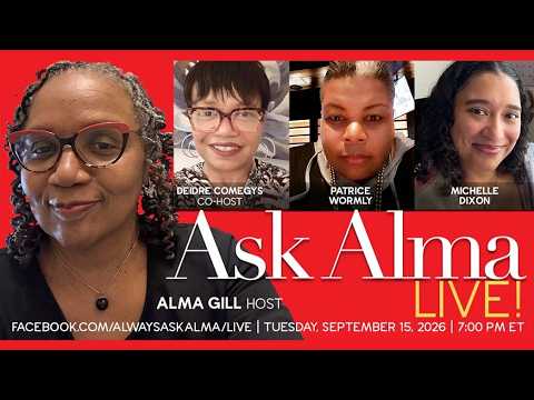 Live Ask Alma Q&A session on Tuesday, September 15, 2026, at 7 PM.