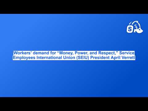 SEIU President April Verrett speaks about money, power, and respect on BlackPressUSATV
