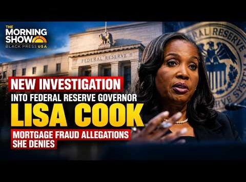 Federal Reserve Governor under investigation, BlackPressUSA TV YouTube thumbnail