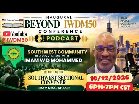 NFN Live with Imam Omar Shakir on Beyond IWDM50 Podcast, Week 6
